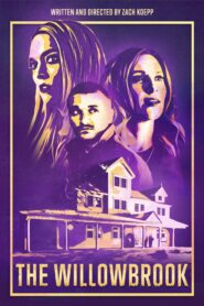The Willowbrook alt yazılı izle