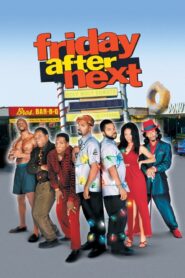 Friday After Next / Bir Sonraki Cuma izle